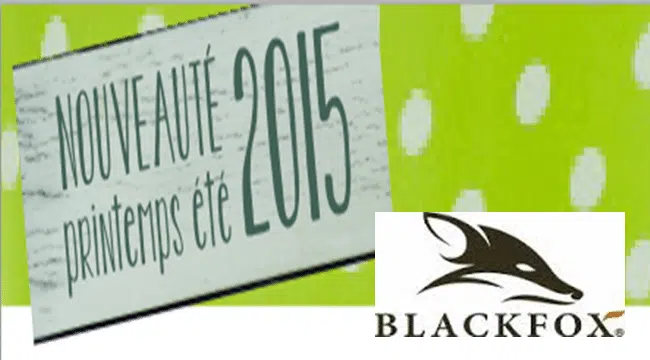 AJS - BLACKFOX - NOUVEAUTES PRINTEMPS ETE 2015 | www.Jardinerie-Animalerie-Fleuriste.fr
