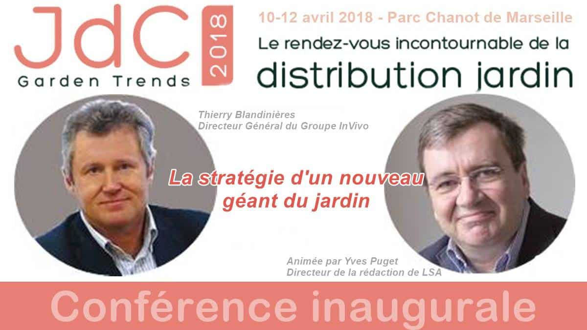 jdc 2018 Marseille - Thierry Blandinieres - Yves Puget - LSA - INVIVO - JAF-info - Jardinerie