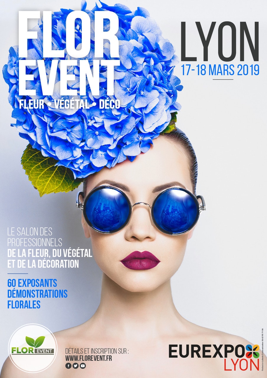 Fleuristes - En Avant-Première, Découvrez L'Affiche Du Salon Florevent Lyon 2019