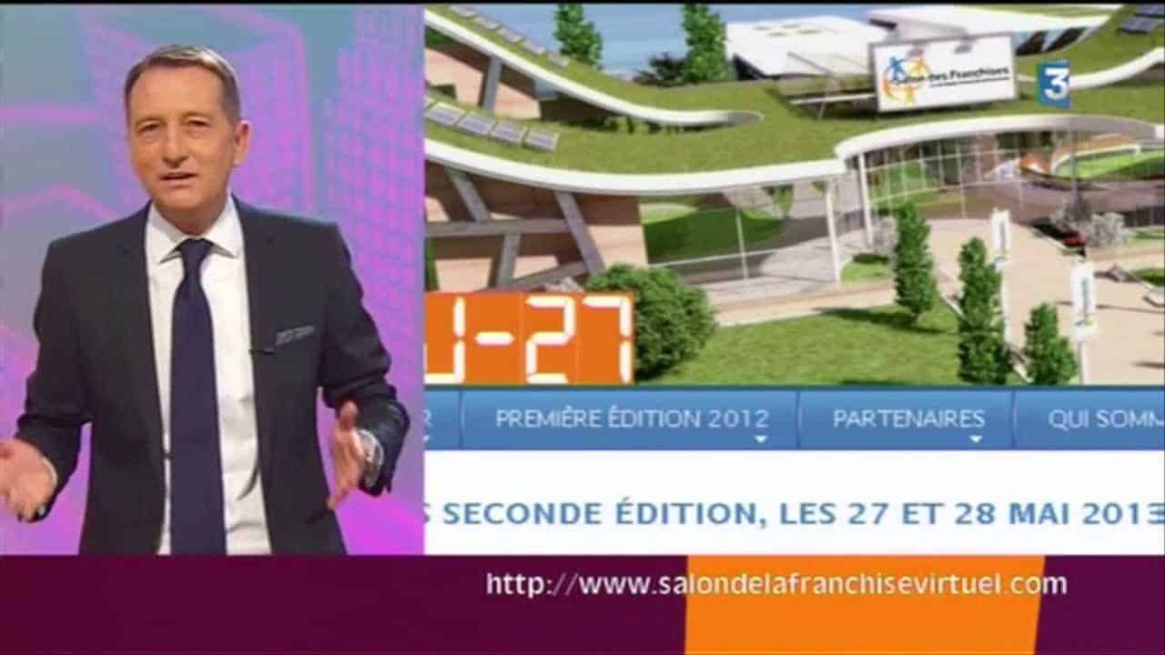Salon Virtuel des Franchises France 3 Zappez plus Net