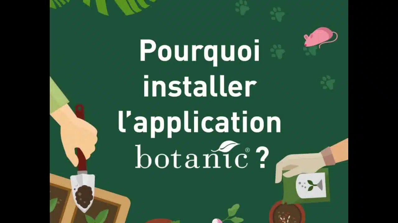 L'application mobile botanic® - Tous les services botanic® à portée de main