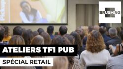 Ateliers TF1 PUB : Spécial Retail