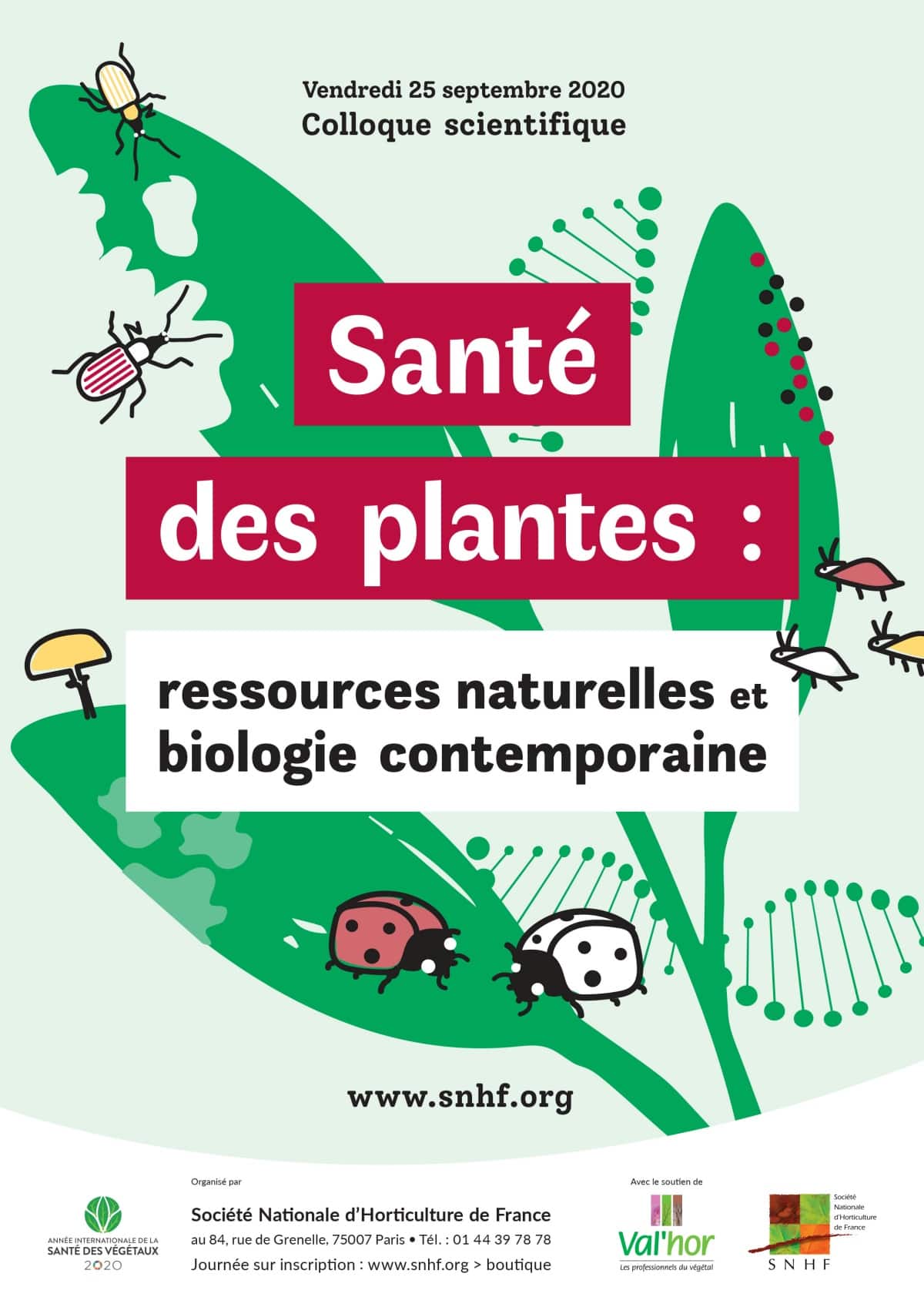 La SNHF organise son colloque scientifique  &#8220;Santé des plantes : ressources naturelles et biologie contemporaine&#8221; le vendredi 25 septembre 2020 à Paris