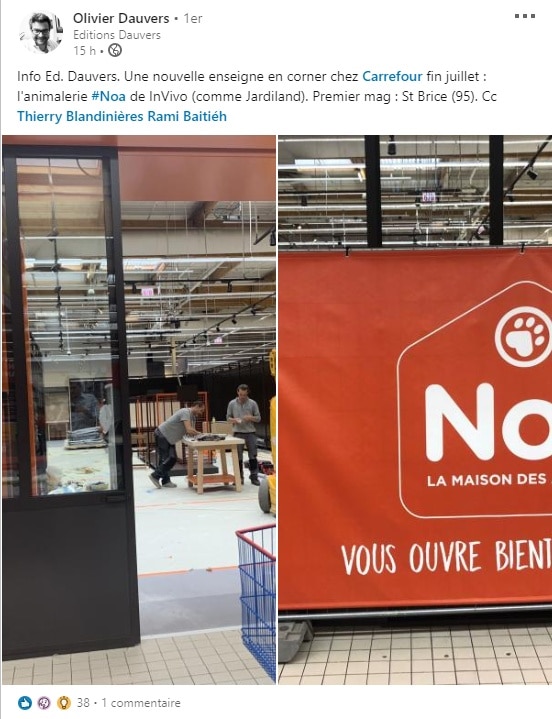 NOA La Maison des Animaux – le concept d’Animalerie du Groupe Invivo Retail arrive chez Carrefour – Une info d’Olivier Dauvers