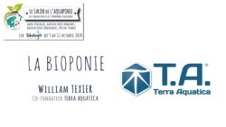 Salon aquaponie 2020 - 12 - La Bioponie : William TEXIER, TERRA AQUATICA