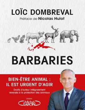 Barbarie Loic Dombreval JAF-info Animalerie