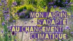 Couverture 'Mon jardin s'adapte au changement climatique' Pierre Nessmann Ed. Delachaux & Niestlé