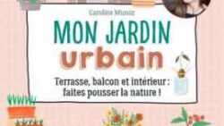Mon jardin urbain Caroline Munoz JAF-info Jardinerie