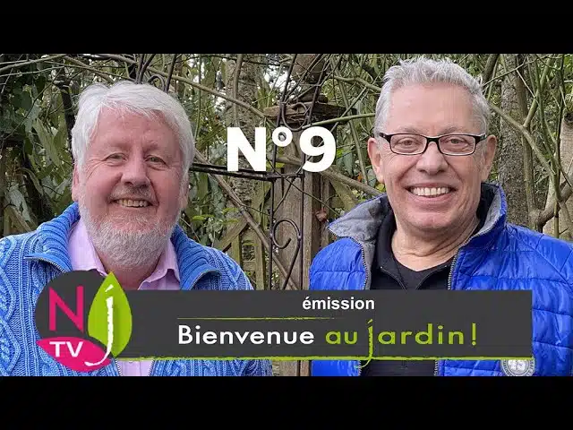 BIENVENUE AU JARDIN N°9 (le grand podcast hebdomadaire de NewsJardinTV avec Patrick et Roland)