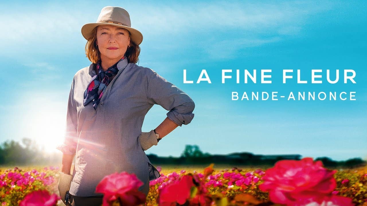 LA FINE FLEUR - Bande-annonce