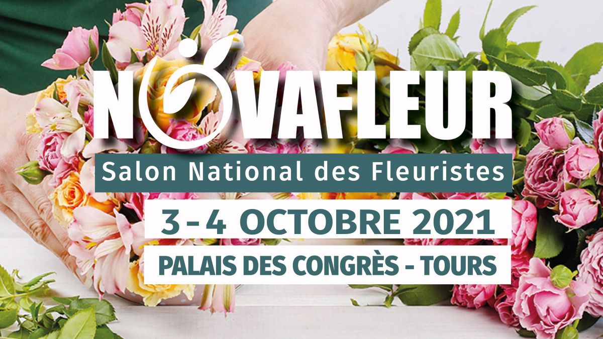 Novafleur Tours 2021 - Découvrez Le Programme De L'Édition Du Salon National Des Fleuristes