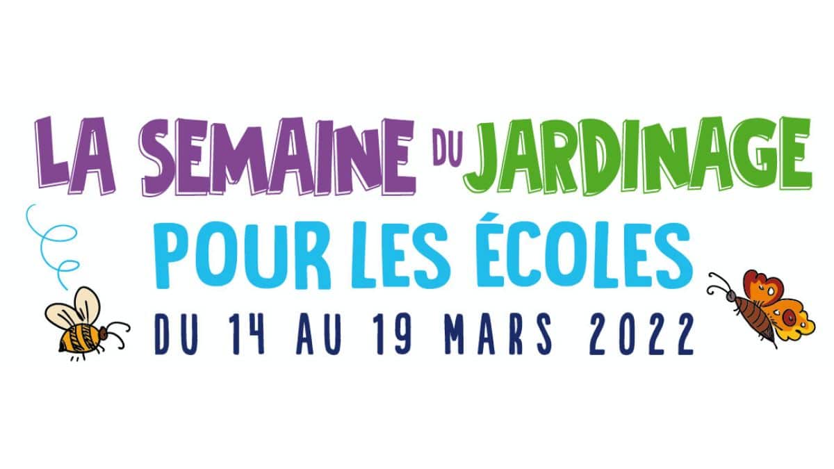Semaine Du Jardinage à L'école 2023 Semaine du Jardinage pour les écoles est de retour en 2022 - Jardiner