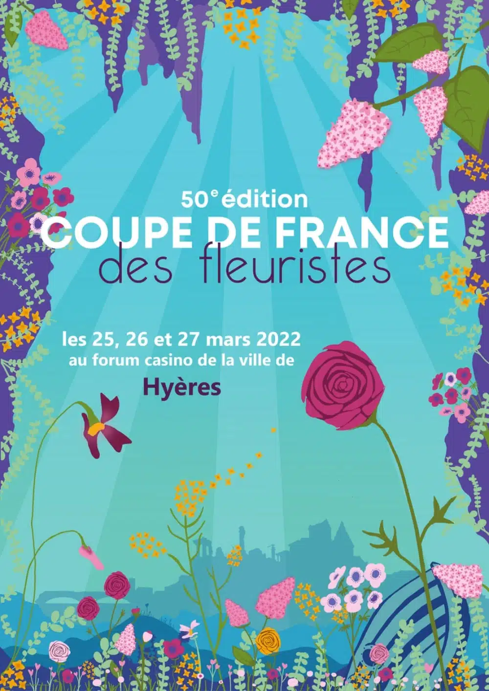 Place à l'Excellence ! - Découvrez les candidats de la 50ème édition de la Coupe de France des Fleuristes, le 25, 26 et 27 mars 2022 à Hyères