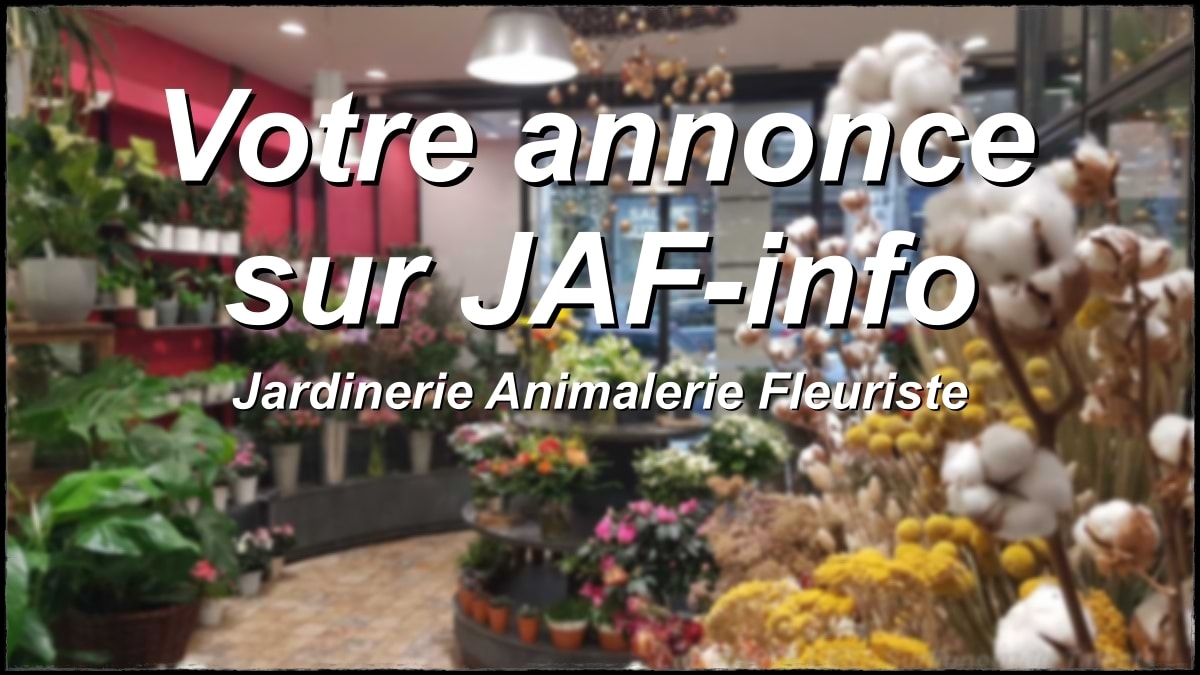 A vendre Affaires JAF-info Jardinerie Animalerie Fleuriste