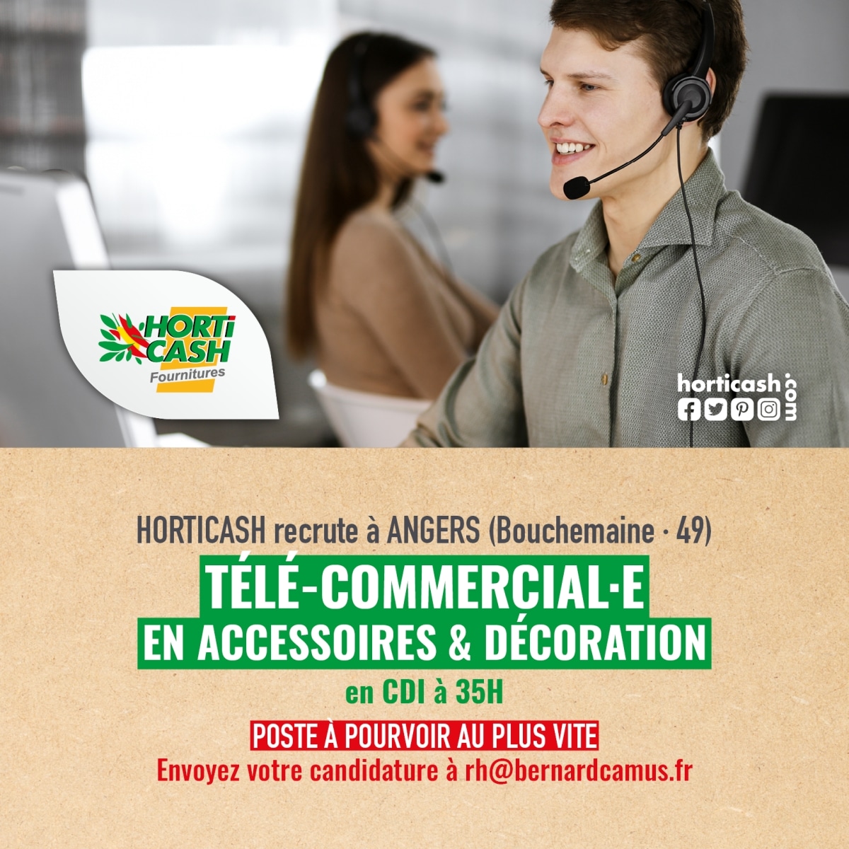 Top Job - Pays-De-La-Loire – Télé-Commercial Accessoires Et Décoration - Horticash Angers H/F