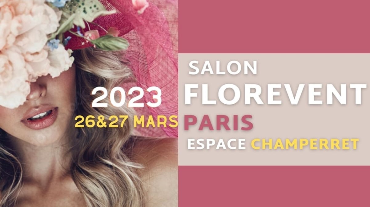 Florevent Paris 2023 Jaf-Info Fleuriste