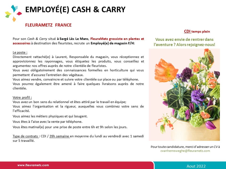 Top Job - Pays-De-La-Loire – Employé De Cash &Amp; Carry - Vente De Fleurs Coupées - Fleurametz Le Mans H/F