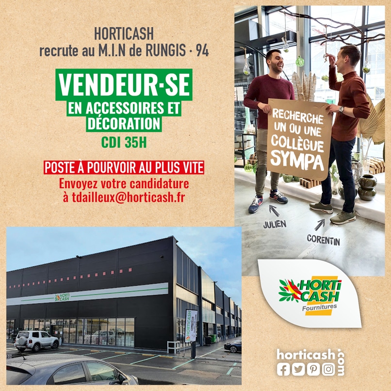 [Top-Job] Ile-De-France – Vendeur Accessoires Et Décoration – Horticash Fournitures Rungis H/F