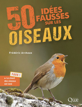 [Livre] Frédéric Archaux - 50 idées fausses sur les oiseaux