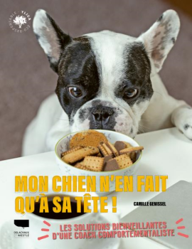 [Livre] Camille Genissel - Mon chien n'en fait qu'à sa tête !