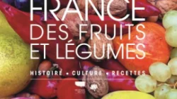 [Livre] Noémie Vialard & Stéphane Houlbert - Tour de France des fruits et légumes