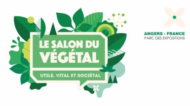 Salon du Végétal 2020 - Angers solidarité et soutien à la filière horticole -JAF-info Jardinerie Fleuriste