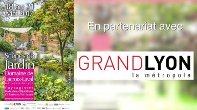 SCENES DE JARDIN 2017 - Scenes de jardin LYON - Scenes de jardin Marcy l'Etoile